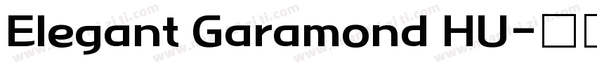 Elegant Garamond HU字体转换